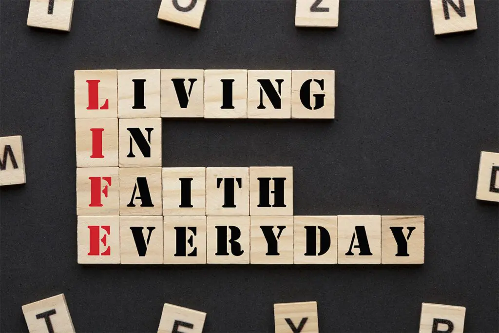 Living in Faith Every day Written on the Blocks