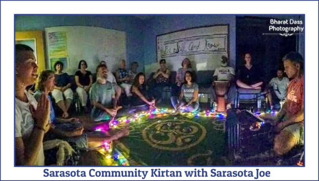 Sarasota Community Kirtan with Sarasota Joe