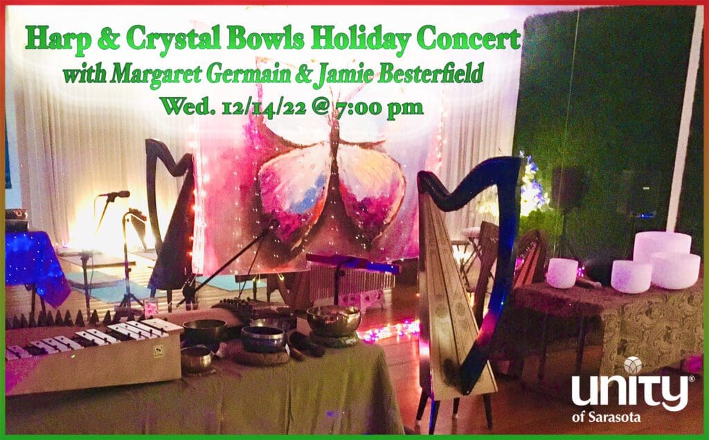 Harp and Crystal Bowls Holiday Concert at Unity of Sarasota