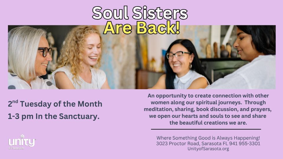 Soul Sisters 2nd Tuesday of the Month 1-3 pm In the Sanctuary.