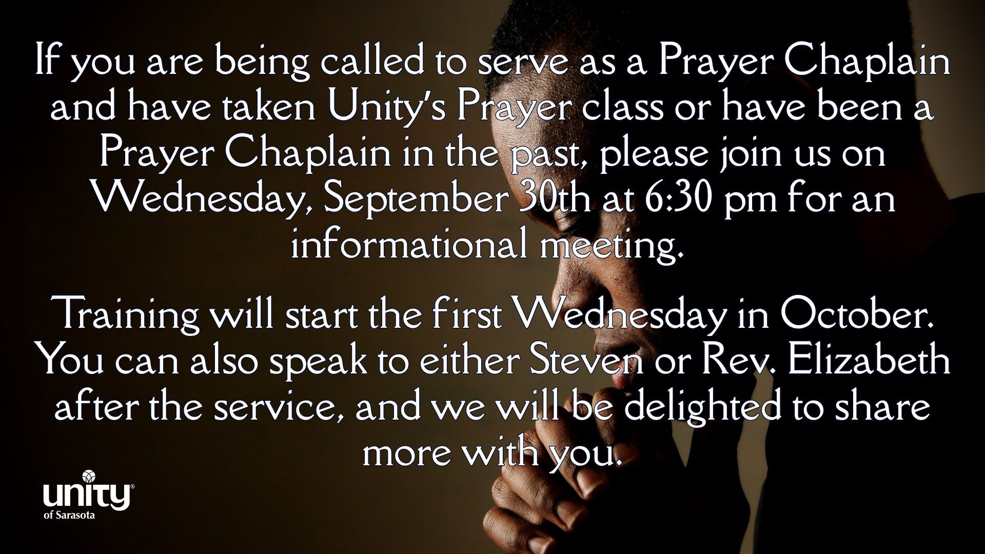 Prayer Chaplain Training Informational Meeting - Wednesday, September 30th at 6:30 pm and Wednesdays in October at 6:30pm